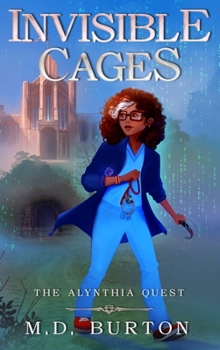 Hardcover Invisible Cages : The Alynthia Quest Book