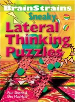 Hardcover Brainstrains: Sneaky Lateral Thinking Puzzles Book