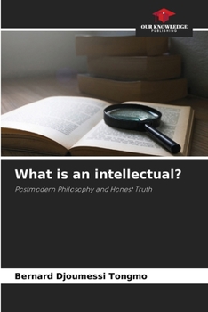 Paperback What is an intellectual? Book