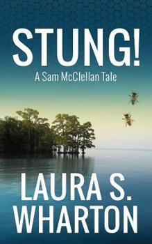 Paperback Stung: A Sam McClellan Tale Book