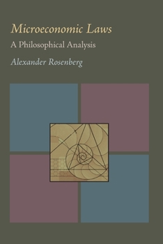 Hardcover Microeconomic Laws: A Philosophical Analysis Book