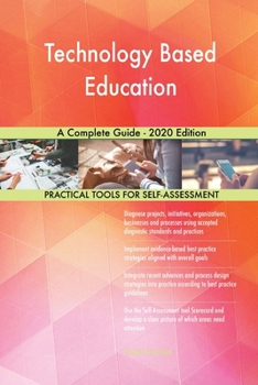 Paperback Technology Based Education A Complete Guide - 2020 Edition Book