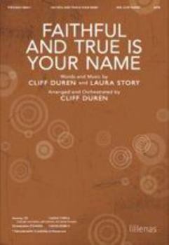 Sheet music Faithful and True Is Your Name Book