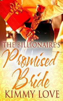 Paperback The Billionaire's Promised Bride Book