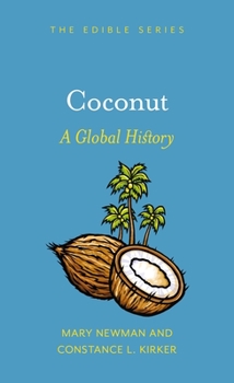 Hardcover Coconut: A Global History Book