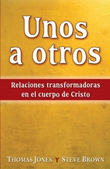 Paperback Unos a otros [Spanish] Book