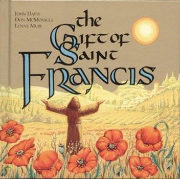 Hardcover The Gift of Saint Francis Book