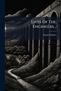 Paperback Lives Of The Engineers...: The Steam-engine. Boulton And Watt Book