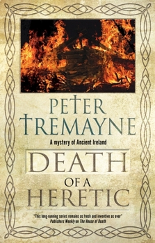 Death of a Heretic - Book #33 of the Sister Fidelma