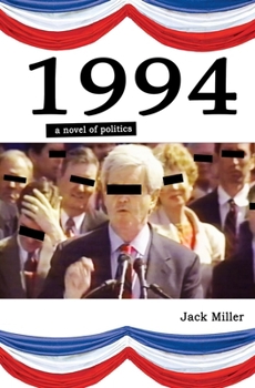 Paperback 1994: a novel of politics Book
