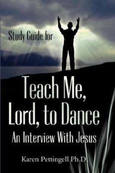 Paperback Study Guide for Teach Me, Lord, to Dance Book