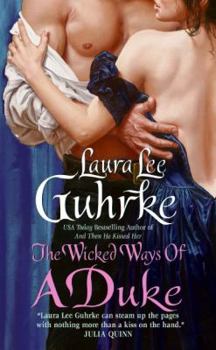 The Wicked Ways of a Duke - Book #2 of the Girl Bachelors