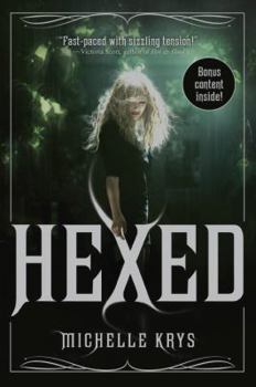 Hexed - Book #1 of the Witch Hunter