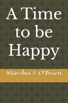 Paperback A Time to be Happy Book