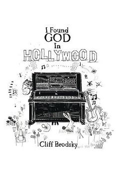 Paperback I Found God in Hollywood Book