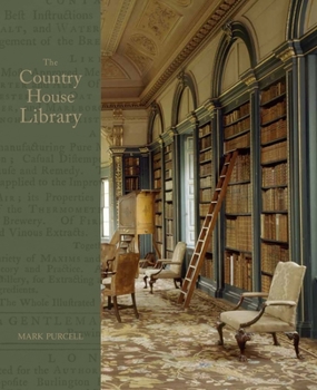 Hardcover The Country House Library Book