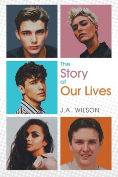Paperback The Story of Our Lives Book