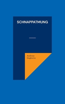 Paperback Schnappatmung [German] Book