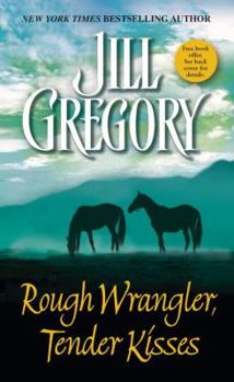 Rough Wrangler, Tender Kisses - Book #1 of the Barclays