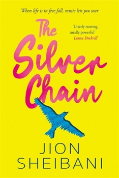 Paperback The Silver Chain: a beautiful verse novel celebrating the healing power of music Book