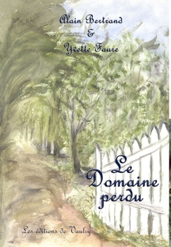 Hardcover Le Domaine perdu [French] Book