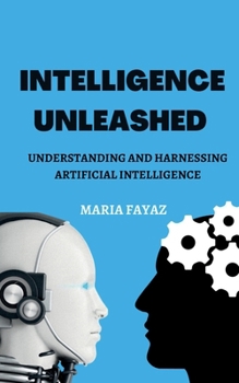 Paperback Intelligence Unleashed Book