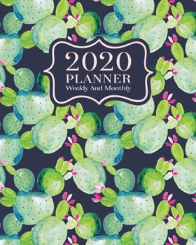 2020 Planner Weekly And Monthly: 2020 Planner Cactus - January To December - Agenda Calendar - Monthly Weekly Views And Vision Board - 8x10  Size - Cute Cactus Bloom On Blue