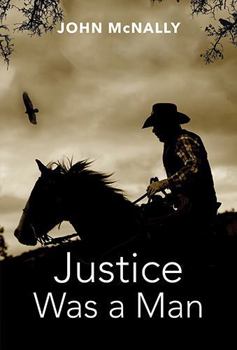 Paperback Justice Was A Man Book