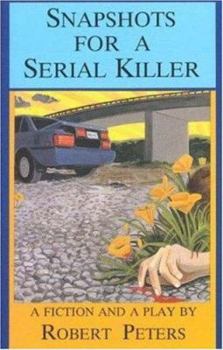 Paperback Snapshots for a Serial Killer Book