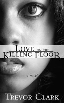 Paperback Love on the Killing Floor Book