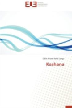 Paperback Kashana [French] Book
