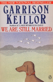We Are Still Married - Book #3 of the Lake Wobegon