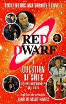 A Question of Smeg: 2nd 'Red Dwarf' Quiz Book (Red Dwarf) - Book  of the Red Dwarf