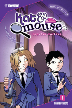 Kat & Mouse Volume 1 (Kat and Mouse (Graphic Novels)) - Book #1 of the Kat & Mouse