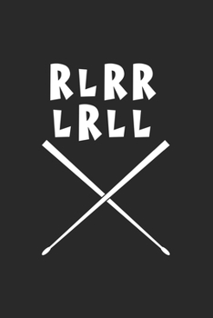 RLRR LRLL: Paradiddle Drummer gift for musicians Dot Grid Notebook 6x9 Inches - 120 dotted pages for notes, drawings, formulas | Organizer writing book planner diary