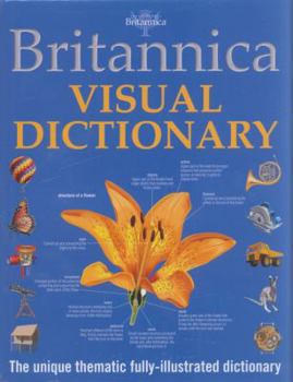 Hardcover Britannica Visual Dictionary. Jean-Claude Corbeil, Ariane Archambault Book