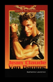 Jean-claude Van Damme - Book  of the Martial Arts Masters