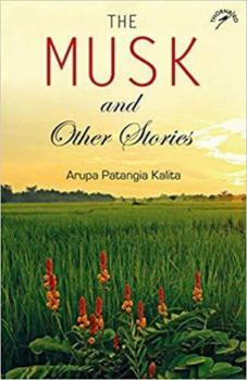 Paperback The Musk And Other Stories Book