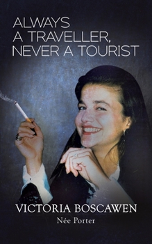 Paperback Always a Traveller, Never a Tourist Book