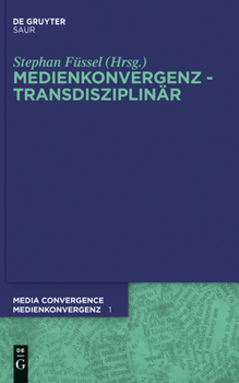 Hardcover Medienkonvergenz - Transdisziplinär [German] Book