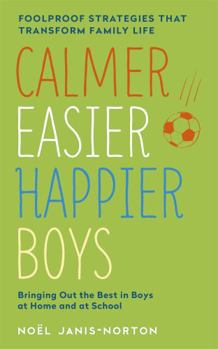 Paperback Calmer, Easier, Happier Boys Book