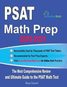 Paperback PSAT Math Prep 2020-2021: The Most Comprehensive Review and Ultimate Guide to the PSAT/NMSQT Math Test Book