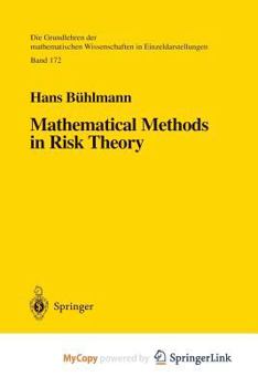 Paperback Mathematical Methods in Risk Theory Book