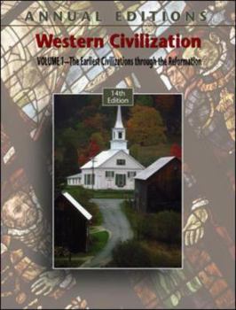 Paperback Annual Editions: Western Civilization, Volume 1: The Earliest Civilizations Through the Reformation, 14/E Book