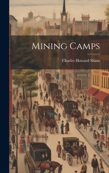 Hardcover Mining Camps Book