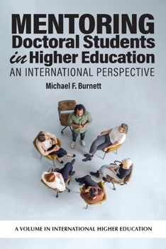 Paperback Mentoring Doctoral Students in Higher Education: An International Perspective Book