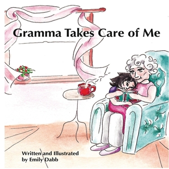 Paperback Gramma Takes Care of Me Book