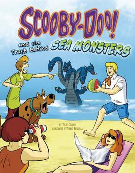 Hardcover Scooby-Doo! and the Truth Behind Sea Monsters Book