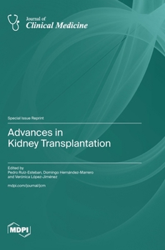Hardcover Advances in Kidney Transplantation Book