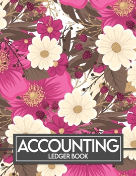 Paperback Account Ledger Book: A simple bookkeeping record book - Accounting Ledger Book - Ledger books for bookkeeping Book